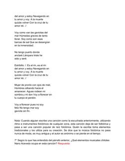 del amor y estoy Navegando en 
tu amor y voy. A la muerte 
quizás volver Con la cruz de tu 
amor iré. :/ 
Voy como van las ga