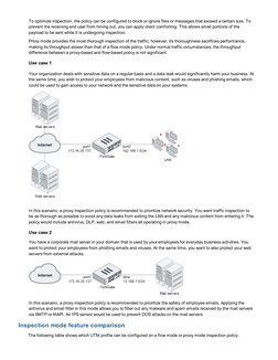 To optimize inspection, the policy can be configured to block or ignore files or messages that exceed a certain size. To
prev