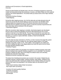 Interfaces and Conversions in Oracle Applications
Overview:
Oracle provides flexible and flexible tools in the form of Interf