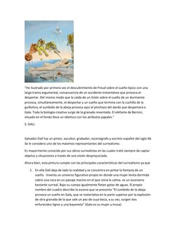 “He ilustrado por primera vez el descubrimiento de Freud sobre el sueño típico con una 
larga trama argumental, consecuenci