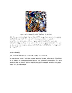 Autor: Kazimir Malevich / obra: el afilador de cuchillos 
Esta obra fue interpretada por el pintor Kazimir Malevich que l