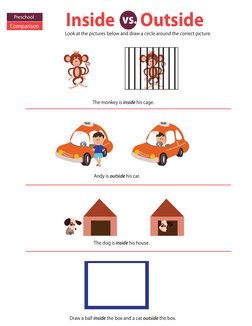 Preschool
Comparison
Look at the pictures below and draw a circle around the correct picture.
The monkey is inside his cage.