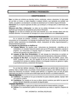 Guía de Algorítmica y Programación I 
Prof. Lisbeth Guerra 
 
PNF – INFORMÁTICA  / MATERIAL RECOPILADO 
1 
 
ALGORTÍMICA Y PR