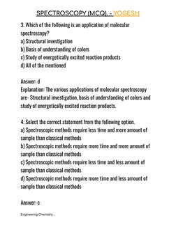 SPECTROSCOPY (MCQ). - YOGESH
3. Which of the following is an application of molecular
spectroscopy?
a) Structural investigati
