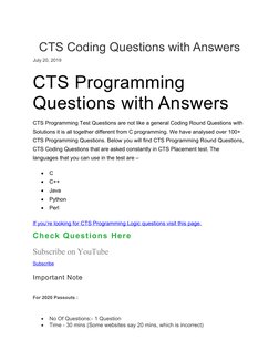 CTS Coding Questions with Answers
July 20, 2019
CTS Programming 
Questions with Answers
CTS Programming Test Questions are no