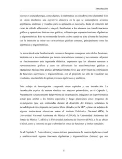 Introducción 
esto no es esencial porque, como dijimos, la matemática se considera como elemental. Con 
tal visión diseñamos