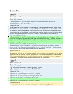 Examen final
Pregunta 1
Correcta
Puntúa 3.00 sobre 3.00
Texto de la pregunta
De las opciones que se te presentan, elige la de