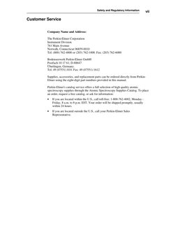 vii
Safety and Regulatory Information
Customer Service
Company Name and Address:
The Perkin-Elmer Corporation
Instrument Divi