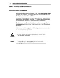 viii
Safety and Regulatory Information
Safety and Regulatory Information
Safety Information in the Manual
Safety information