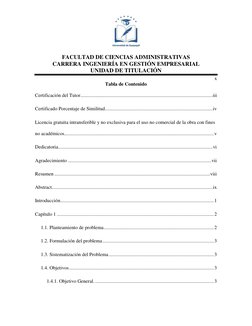 FACULTAD DE CIENCIAS ADMINISTRATIVAS 
CARRERA INGENIERÍA EN GESTIÓN EMPRESARIAL 
UNIDAD DE TITULACIÓN 
x 
Tabla de Conten
