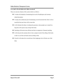 Online Bookstore Management System
Dept of CSE, SaIT
Page 5
2.2.2 KEY FEATURES OF THE SYSTEM
These are some key features of t