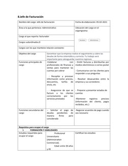 8.Jefe de Facturación
Nombre del cargo: Jefe de facturación
Fecha de elaboración: 05-02-2021
Área a la que pertenece: Adminis
