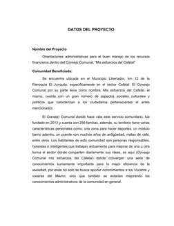 DATOS DEL PROYECTO
Nombre del Proyecto 
Orientaciones administrativas para el buen manejo de los recursos
financieros dentro