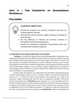 125 
 
 
MACALALAD – GAYETA - BASILAN | BATSTATEU 
Unit 3 – The Chemistry of Engineering 
Materials  
 
Polymers