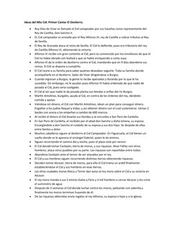 Ideas del Mio Cid: Primer Cantar El Destierro. 

Ruy Díaz de Vivar es llamado el Cid campeador por sus hazañas como represen