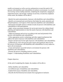 modify environment as well as services and practices to meet the needs of all 
persons with disabilities and vulnerabilities