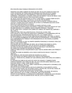 ERU WAN ERU MALE WAMALE ORISHAOKO AYE AFEFE.
PERSONA QUE DEBE CAMBIAR DE MODO DE SER. NO SUJETE ANIMALES PARA QUE 
OTRO LOS M