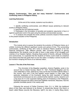MODULE 4
Historic  Controversies:  “One  past  but  many  histories”:  Controversies  and
Conflicting views in Philippine his