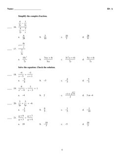 Name: ________________________ 
ID: A
4
Simplify the complex fraction.
____ 16. 
4
2y
−1
2y
4
2y
+
3
y
a.
9
28
b.
3
10
c.
10