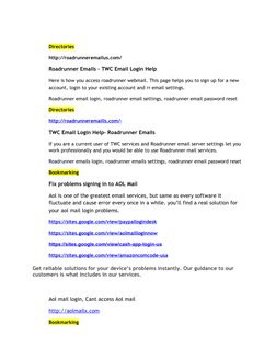 Directories
http://roadrunneremailus.com/
Roadrunner Emails – TWC Email Login Help
Here is how you access roadrunner webmail.
