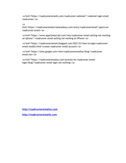 <a href="https://roadrunneremaills.com/roadrunner-webmail/">webmail login email 
roadrunner</a>
<a 
href="https://roadrunnere