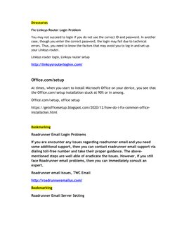 Directories
Fix Linksys Router Login Problem
You may not succeed to login if you do not use the correct ID and password. In a