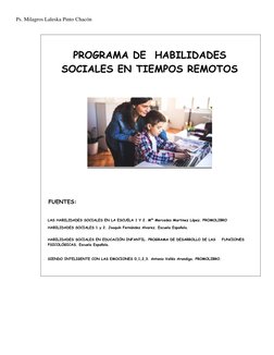 Ps. Milagros Laleska Pinto Chacón 
 
 
PROGRAMA DE  HABILIDADES  
SOCIALES EN TIEMPOS REMOTOS 
  
 
 
 
   FUENTES: