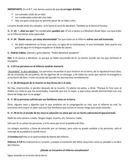 IMPORTANTE: En el N.T. nos damos cuenta de que es un lugar dividido.  
✓ Los salvados están de un lado  
✓ Los condenados est