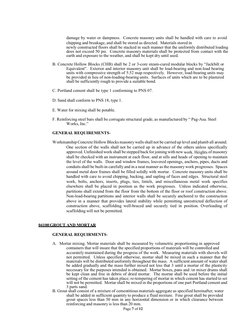 Page 7 of 12 
 
damage by water or dampness. Concrete masonry units shall be handled with care to avoid 
chipping and break