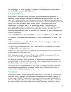 8
and confidence of the people. Although various forms of land disputes are available such as 
criminal land disputes and civ