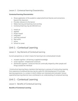 Lesson 3 - Contextual learning Characteristics
Contextual learning Characteristics

Shows application of the academic subjec