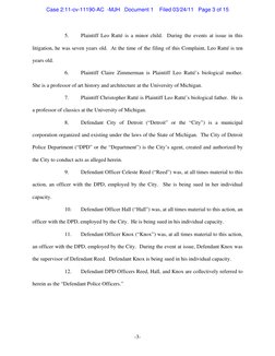 -3- 
5. 
Plaintiff Leo Ratté is a minor child.  During the events at issue in this 
litigation, he was seven years old.  At