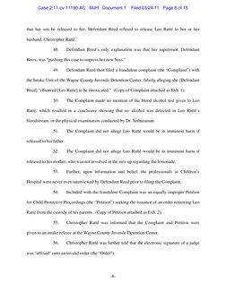 -8- 
that her son be released to her, Defendant Reed refused to release Leo Ratté to her or her 
husband, Christopher Ratté