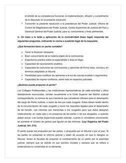 el ámbito de su competencia funcional, la implementación, difusión y cumplimiento
de lo dispuesto en la presente resolución.