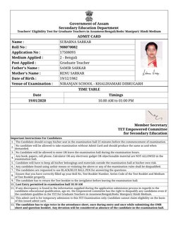 Government of Assam
Secondary Education Department 
Teachers' Eligibility Test for Graduate Teachers in Assamese/Bengali/Bodo