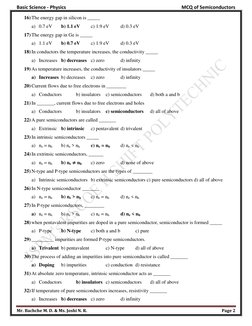 Basic Science - Physics 
 
MCQ of Semiconductors 
Mr. Bachche M. D. & Ms. Joshi N. R. 
Page 2 
 
16) The energy gap in silico