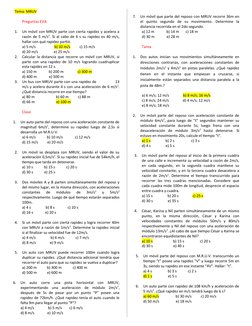 Tema: MRUV
Preguntas EVA
1.
Un móvil con MRUV parte con cierta rapidez y acelera a
razón de 5 m/s2. Si al cabo de 6 s su rapi