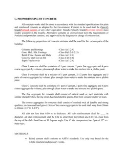 G. PROPORTIONING OF CONCRETE 
All concrete works shall be done in accordance with the standard specifications for plain
and r