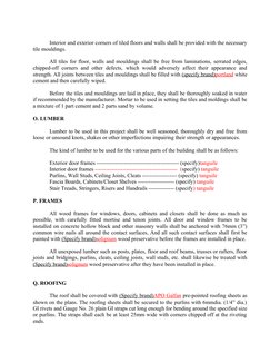 Interior and exterior corners of tiled floors and walls shall be provided with the necessary
tile mouldings.
All tiles for fl