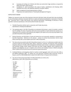 (ii)
Surveying and setting out of Works and other pre-construction stage activities as required by
GIDC and prudent utility p