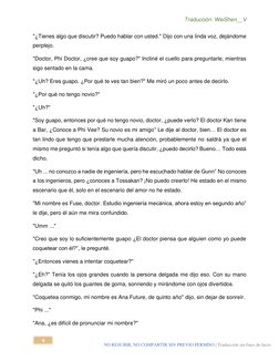 Traducción: WeiShen__V 
 
9 
NO RESUBIR, NO COMPARTIR SIN PREVIO PERMISO | Traducción sin fines de lucro 
"¿Tienes algo que d