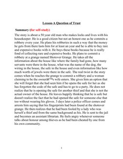 1
 
Lesson-A Question of Trust
 Summary (for self-study)
The story is about a 50 year old man who makes locks and lives with
