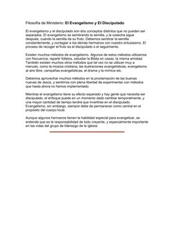 Filosofía de Ministerio: El Evangelismo y El Discipulado
El evangelismo y el discipulado son dos conceptos distintos que no p
