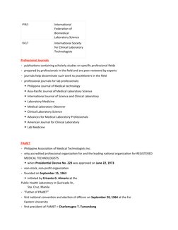 IFBLS
International 
Federation of 
Biomedical 
Laboratory Science
ISCLT
International Society 
for Clinical Laboratory 
Tech