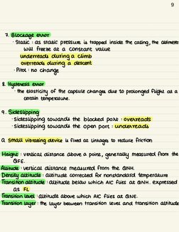 9
7 . Blockage error
- Static
: as static pressure is trapped inside the casing , the altimeter
will freeze at a
constant val
