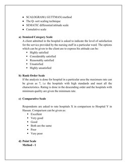 
SCALOGRAM ( GUTTMAN) method 

The Q- sort scaling technique

SEMATIC differential/attitude scale

Cumulative scale
a) It