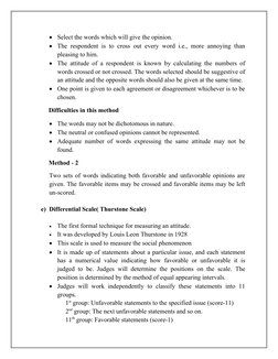 
Select the words which will give the opinion.

The respondent is to cross out every word i.e., more annoying than
pleasing