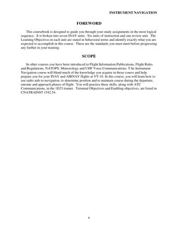 INSTRUMENT NAVIGATION 
v 
FOREWORD 
 
 
This coursebook is designed to guide you through your study assignments in the most