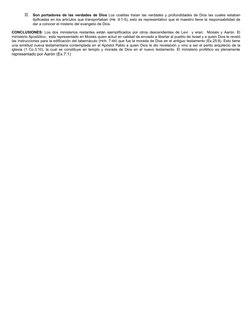 II.
Son portadores de las verdades de Dios Los coatitas traían las verdades y profundidades de Dios las cuales estaban 
tipif