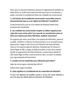 Claro que es necesario foliarlos, porque en digitalización también se
debe llevar un orden de los documentos para que no se p